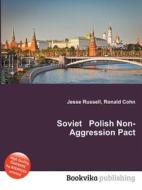 Soviet Polish Non-aggression Pact edito da Book On Demand Ltd.