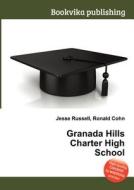 Granada Hills Charter High School edito da Book On Demand Ltd.