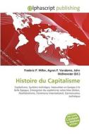 Histoire Du Capitalisme edito da Vdm Publishing House
