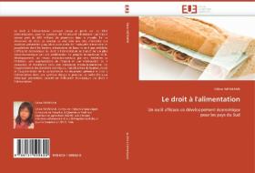 Le droit à l'alimentation di Céline WEYMANN edito da Editions universitaires europeennes EUE