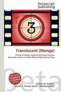Translucent (Manga) edito da Betascript Publishing
