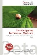 Hemipolygona McMurrayi, Mollusca edito da Betascript Publishing