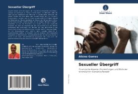 Sexueller Übergriff di Albino Gomes edito da Sciencia Scripts