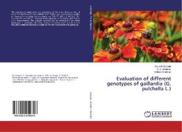 Evaluation of different genotypes of gaillardia (G. pulchella L.) di Nagesh Gawade, S. G. Bhalekar, Vaibhav Wadekar edito da LAP LAMBERT Academic Publishing