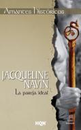 La Pareja Ideal di Jacqueline Navin edito da GRUPO NELSON