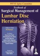 Textbook of Surgical Management of Lumbar Disc Herniation di P. S. Ramani edito da Jaypee Brothers Medical Publishers Pvt Ltd