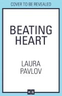 Beating Heart di Laura Pavlov edito da HarperCollins Publishers