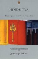 Hindutva di Jyotirmaya Sharma edito da Penguin Books India Pvt Ltd