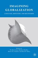 Imagining Globalization edito da Palgrave Macmillan