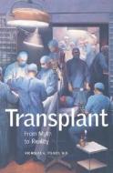 Transplant di Nicholas L. Tilney edito da Yale University Press