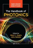 The Handbook Of Photonics edito da Taylor & Francis Ltd