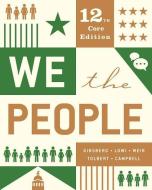 We the People di Benjamin Ginsberg, Theodore J. Lowi, Margaret Weir edito da W W NORTON & CO
