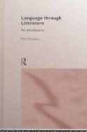 Language Through Literature di Paul Simpson edito da Taylor & Francis Ltd