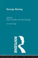 George Gissing di Pierre Coustillas edito da Routledge