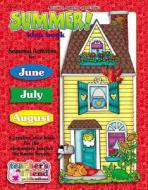 Summer! Idea Book di Karen Sevaly, Margaret Bolz edito da Scholastic Teaching Resources