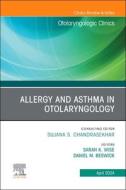 Allergy and Asthma in Otolaryngology, an Issue of Otolaryngologic Clinics of North America: Volume 57-2 edito da ELSEVIER