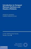 Introduction to Compact Riemann Surfaces and Dessins D'Enfants di Ernesto Girondo, Gabino Gonzalez-Diez edito da Cambridge University Press