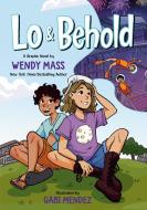 Lo and Behold di Wendy Mass edito da RANDOM HOUSE