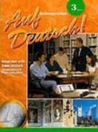 Auf Deutsch!: Pupil Edition Level 3- Drei 2001 edito da Holt McDougal