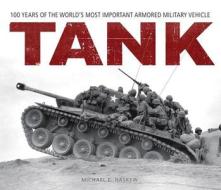 Tank di Michael E. Haskew edito da Motorbooks International