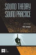 Sound Theory/Sound Practice edito da ROUTLEDGE