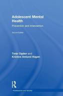 Adolescent Mental Health di Terje Ogden, Kristine Amlund Hagen edito da Taylor & Francis Ltd