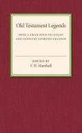 Old Testament Legends edito da Cambridge University Press