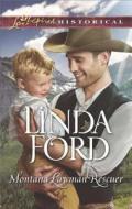 Montana Lawman Rescuer di Linda Ford edito da Love Inspired Historical
