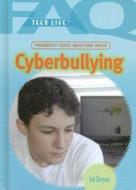 Cyberbullying di Teri Breguet edito da Rosen Publishing Group