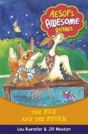 The Fox And The Stork di Lou Kuenzler, Jillian Powell edito da Hachette Children\'s Group
