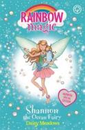 Rainbow Magic: Shannon the Ocean Fairy di Daisy Meadows edito da Hachette Children's Group