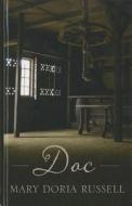 Doc di Mary Doria Russell edito da Thorndike Press