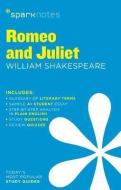 Romeo and Juliet SparkNotes Literature Guide di SparkNotes, Shakespeare edito da Spark Notes
