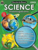 Standards-Based Science Investigations, Grade 3 di Robert W. Smith edito da Teacher Created Materials