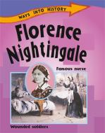 Ways Into History: Florence Nightingale di Sally Hewitt edito da Hachette Children's Group