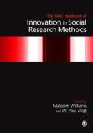 The Sage Handbook of Innovation in Social Research Methods edito da Sage Publications (CA)