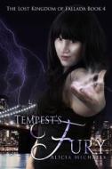 Tempest's Fury di Alicia Michaels edito da Createspace
