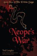 Neope's War di Tod Langley edito da Wheatmark