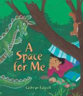A Space for Me di Cathryn Falwell edito da LEE & LOW BOOKS INC