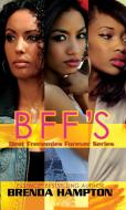 Bff's di Brenda Hampton edito da URBAN BOOKS