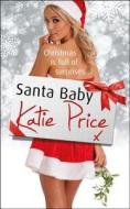 Santa Baby di Katie Price edito da Cornerstone