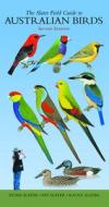 The Slater Field Guide to Australian Birds di Peter Slater, Pat Slater, Raoul Slater edito da New Holland Publishers