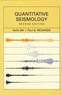 Quantitative Seismology, 2nd edition di Keiiti Aki, Paul Richards edito da University Science Books,U.S.