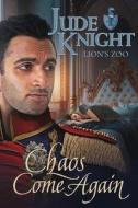 Chaos Come Again di Knight edito da Titchfield Press