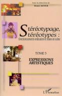 Stéréotypage, stéréotypes di Henri Boyer edito da Editions L'Harmattan