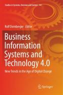 Business Information Systems and Technology 4.0 edito da Springer International Publishing