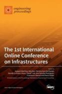 The 1st International Online Conference on Infrastructures edito da MDPI AG