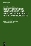 Katalog Der Texte. Jungerer Teil (I - R) edito da Walter de Gruyter