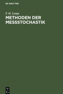 Methoden der Meßstochastik di F. H. Lange edito da De Gruyter