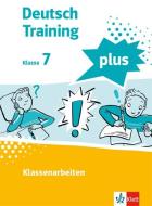 Deutsch Training plus. Klassenarbeiten 7. Schülerarbeitsheft mit Lösungen Klasse 7 edito da Klett Ernst /Schulbuch